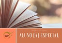 INSCRIÇÃO DE ALUNO(A) ESPECIAL